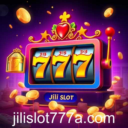 Exploring the Exciting World of Jili Slot 777